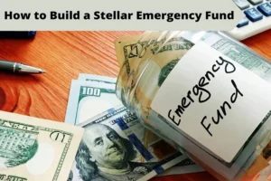 Tips on how to Construct a Stellar Emergency Fund