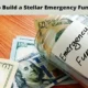 Tips on how to Construct a Stellar Emergency Fund